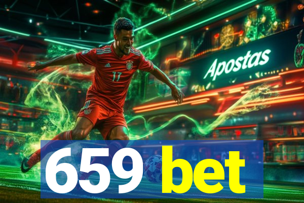 659 bet